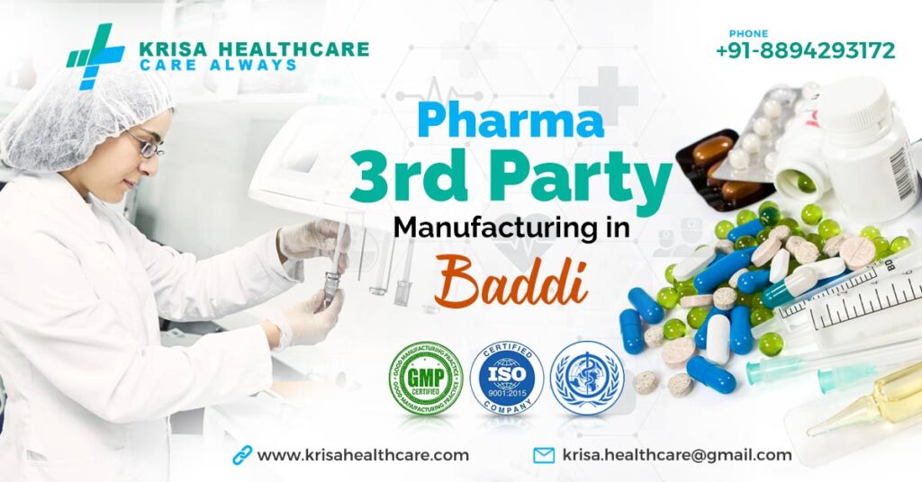 Pharma Third Party Manufacturing in Baddi - Krisa Healthcare