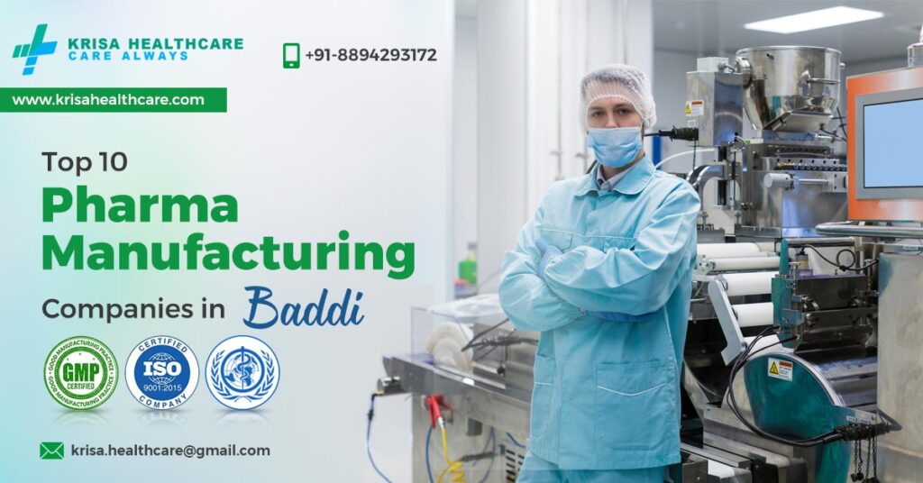 Top 10 Pharma Manufacturing Companies Baddi: Krisa Healthcare