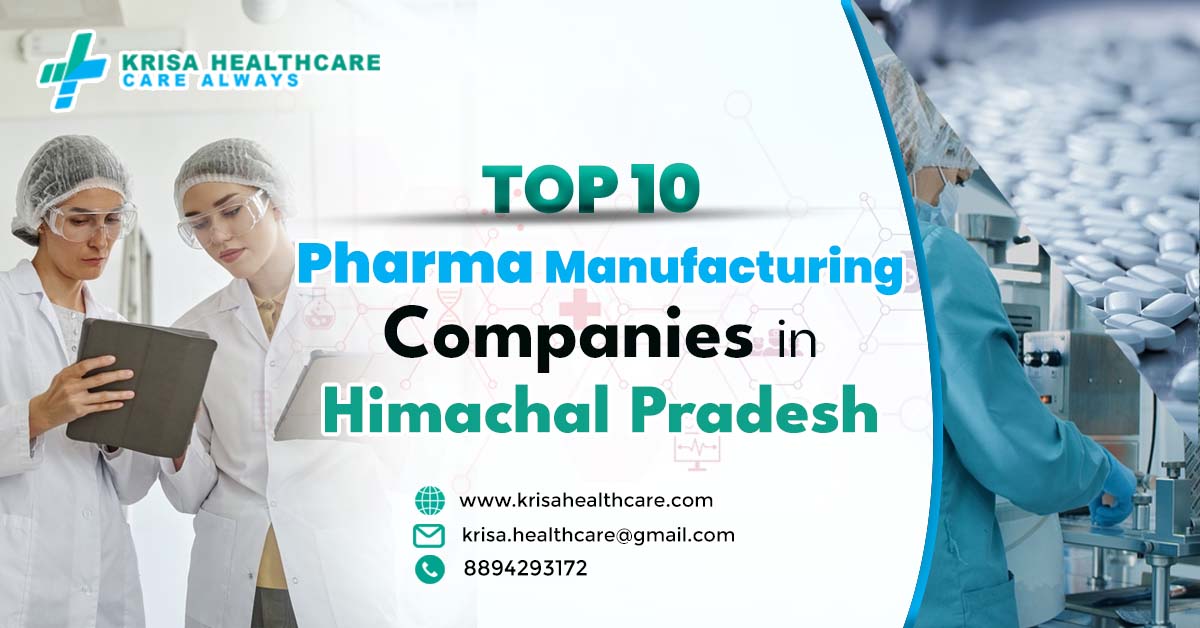 Top 10 Pharma Manufacturing Companies In Himachal Pradesh