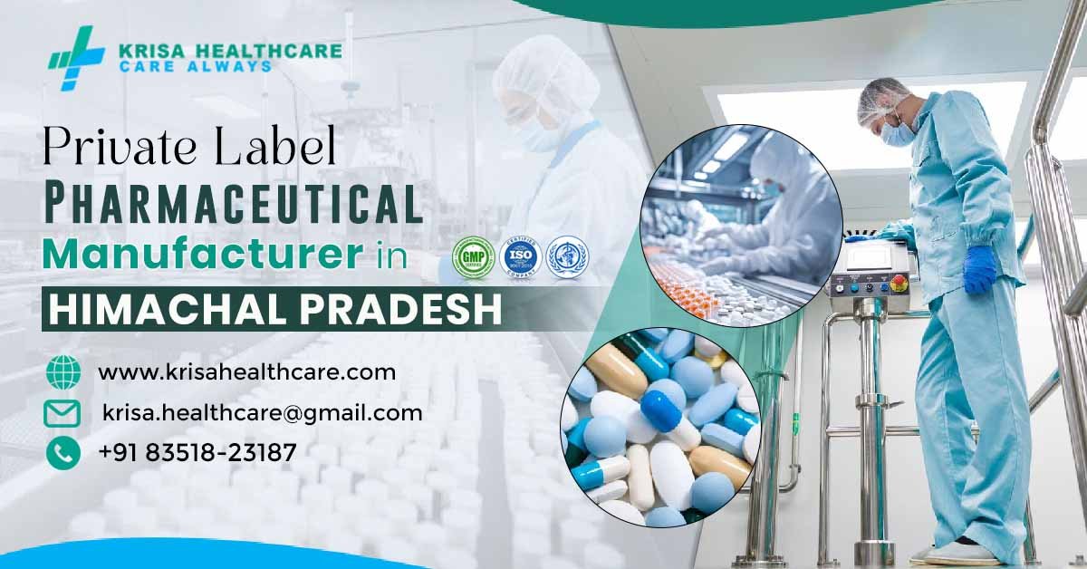 Private Label Pharmaceutical Manufacturers in Himachal Pradesh